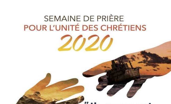 Semaine de prière pour l’unité des chrétiens : 18 au 26 janvier