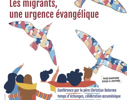 Les migrants, une urgence évangélique